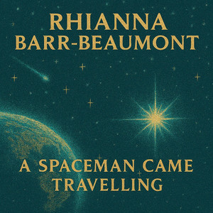 A Spaceman Came Travelling