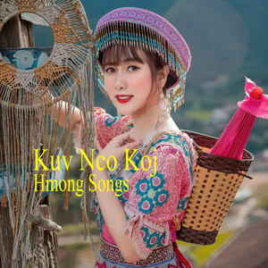 Hmong Songs - Kuv Nco Koj