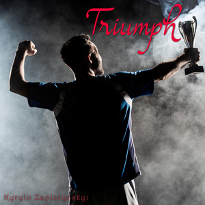 Kyrylo Zaplotynskyi — Triumph