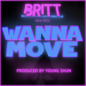 Wanna Move