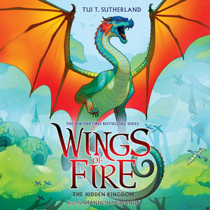 The Hidden Kingdom - Wings of Fire 3 (Unabridged)