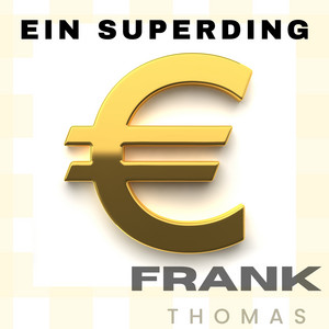 Ein Superding by Frank Thomas