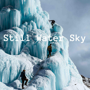 Still Water Sky by Prophet of the Melody