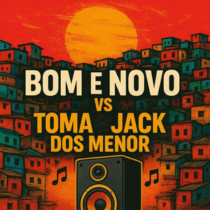 BOM E NOVO vs TOMA JACK DOS MENOR