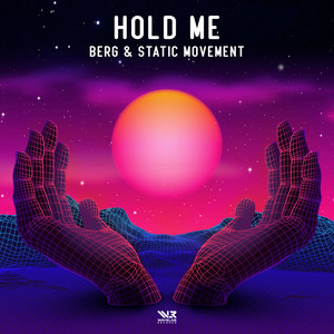 Hold Me by Berg, Static Movement
