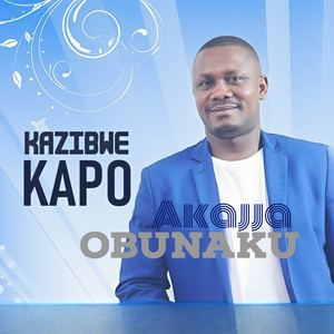 Kazibwe Kapo - Akajja Obunaku