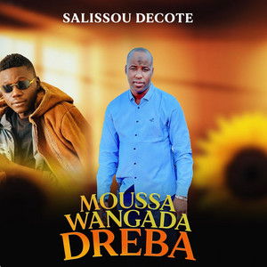 Salissou Décote - Moussa Wangada Dreba