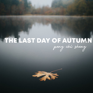 The Last Day of Autumn - Piano Solo