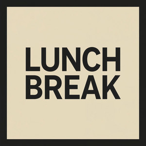 DJ CHERBICAN - LUNCH BREAK