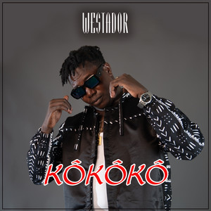 Westador - KÔKÔKÔ