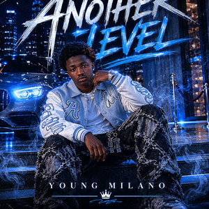 Another Level by Young Milano