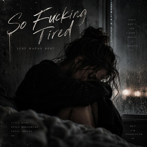 So fucking tired by RebekkaZ