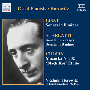 Liszt: Piano Sonata in B Minor (Horowitz) (1932-1935) album