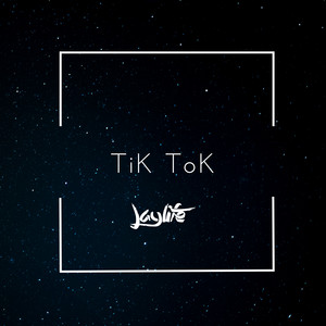 Jaylife - Tik Tok