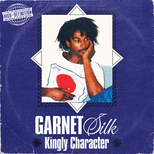 Kingly Character - Version by Garnet Silk