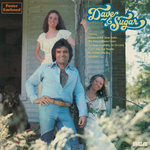 Queen of the Silver Dollar by Dave and Sugar