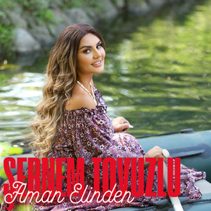 Şebnem Tovuzlu - Aman Elinden