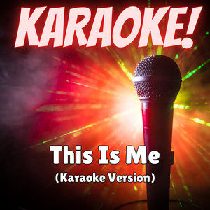 Singer's Best - This Is Me (Karaoke Version Originally Performed in Camp Rock)