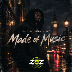 Made of Music by Zilli, Alex Riven