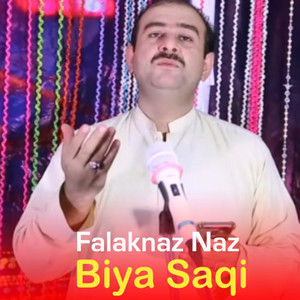 Falaknaz Naz - Biya Saqi
