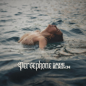 Persephone by Jade Garisch