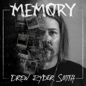 Memory by Drew Ryder Smith