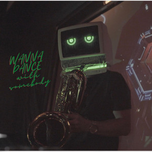 Wanna Dance With Somebody