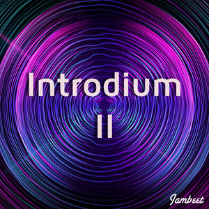 Introdium II by Jambeet