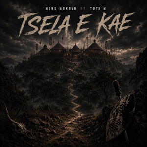 Tsela E Kae by Mene Mokolo, Tuta M