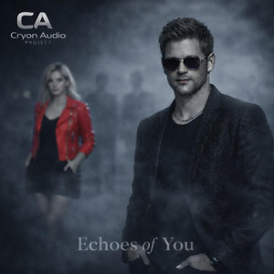 Echoes of You by Cryon Audio Project