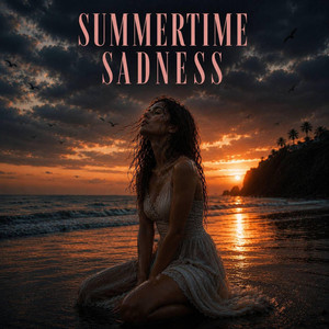 Summertime Sadness