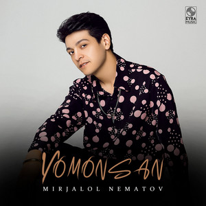 Yomonsan by Mirjalol Nematov