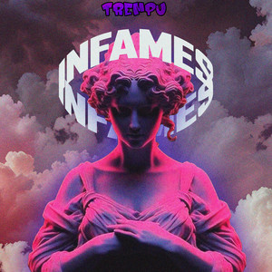 Infames by TreMpu