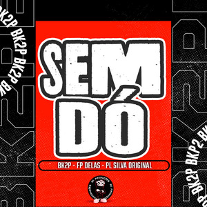 SEM DÓ