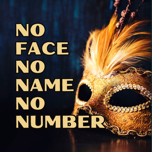 No Face, No Name, No Number Extended Mix