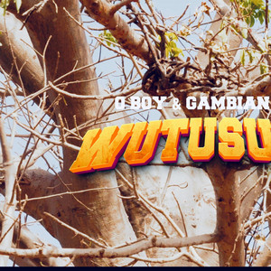WUTUSUNGO by Oboy & Gambian Child