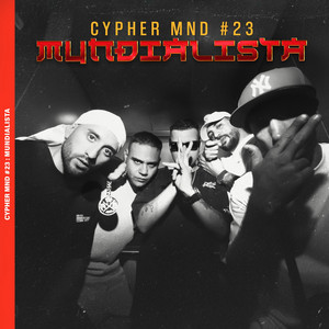 Cypher MND #23 v.1: Mundialista by Mundialista Crew, Sefo