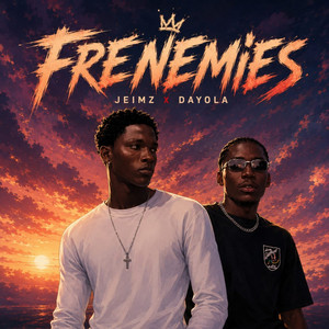 Frenimies by JEIMZ, Dayola