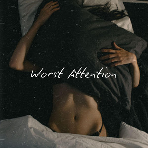 Worst Attention by Second Chance Charade