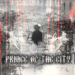 Prince Of The City by Dhrunil