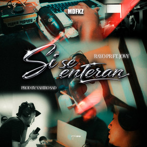 Si Se Enteran by Jovy, Rayo pr, La Trinidad