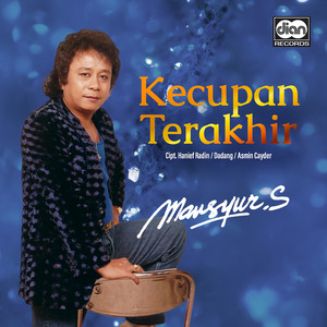 Mansyur S - Kecupan Terakhir