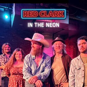 In the Neon by Red Clark