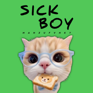 Sick Boy by Manzu Fvnky