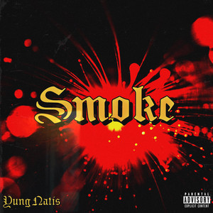 Yung Natis - Smoke