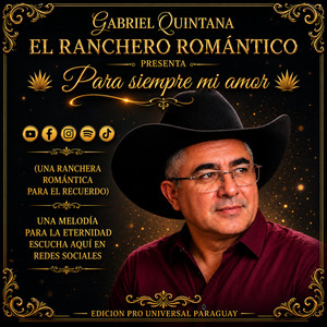 Para siempre mi amor by Gabriel Quintana