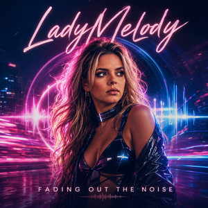 Fading out the Noise by LadyMelody