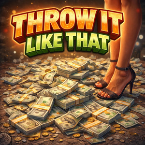 Throw It LIke That by 2U2D