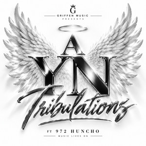 A YN Tribulations by Cory G, 972 Huncho