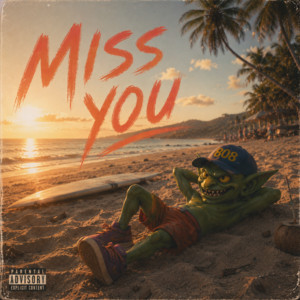 MISS YOU<3